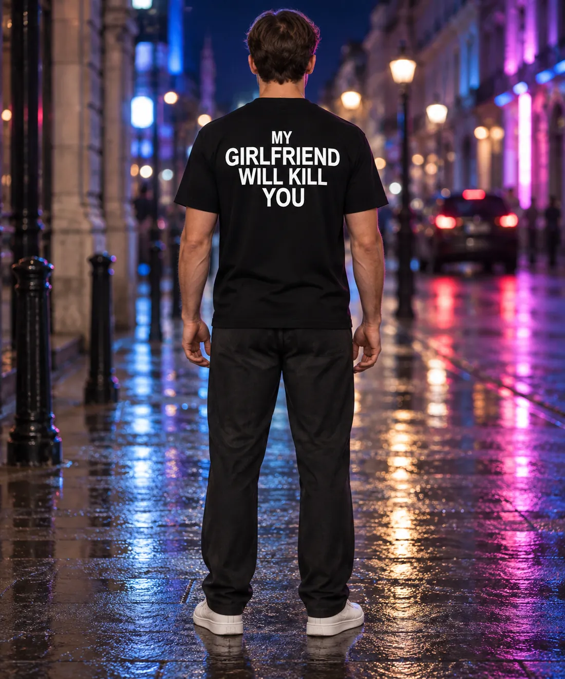 MY GIRLFRIEND WILL KILL YOU – getragen