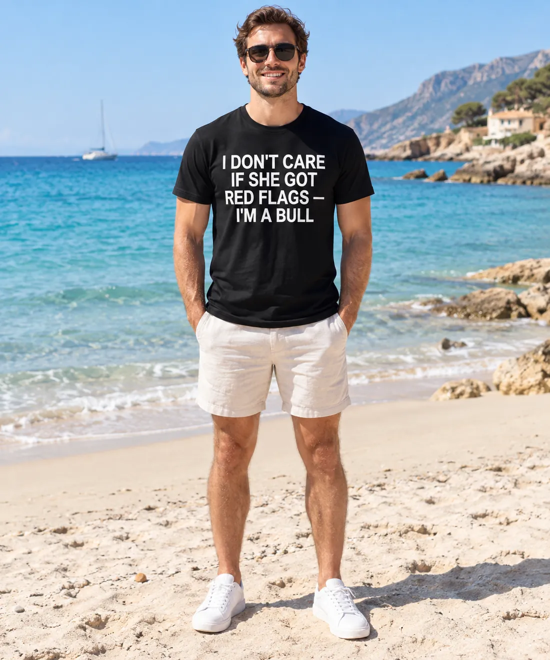 I DON'T CARE IF SHE GOT RED FLAGS — I'M A BULL – getragen